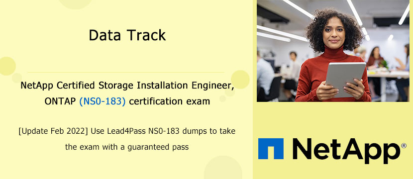 NetApp Certified Storage Installation Engineer, ONTAP (NS0-183) exam